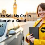 How to Sell My Car in London at a Good Price